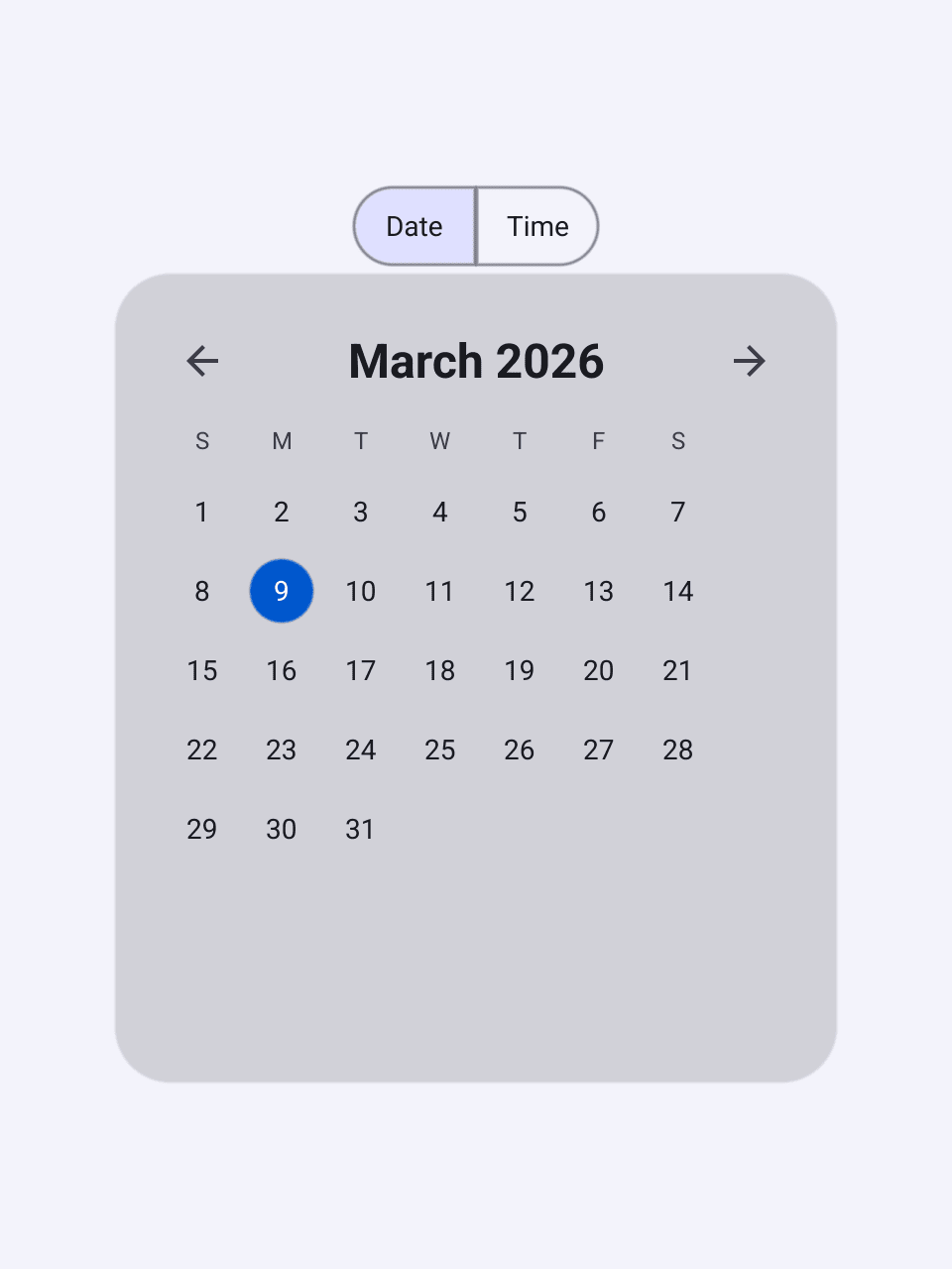 A date and time picker with Date selected in a two-button switch above the March 2026 calendar